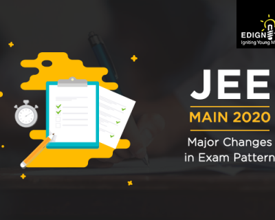 JEE Main 2020: Major Changes in Exam Pattern